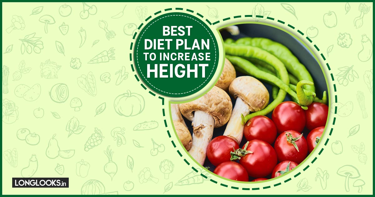 Best Diet Plan To Increase Height And Grow Taller Fast